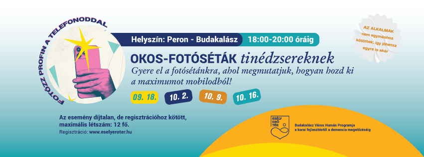 Okos fotóséták - Tinédzsereknek